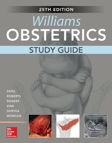 Паперова книга «Williams Obstetrics, 25th Edition, Study Guide», авторів Ешлі Зінк, Елейн Дур'є, Джеймі Морган, Шивані Патель - фото №1