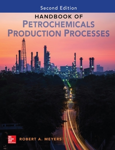 Бумажная книга «Handbook of Petrochemicals Production, Second Edition», автор Роберт Майерс - фото №1