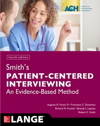 Паперова книга «Smith's Patient Centered Interviewing: An Evidence-Based Method, Fourth Edition», автор Річард Френкель - фото №1