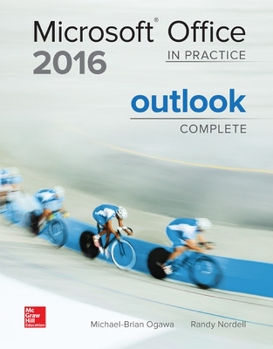 Паперова книга «MICROSOFT OFFICE OUTLOOK 2016 COMPLETE: IN PRACTICE», автор Ренді Норделл - фото №1