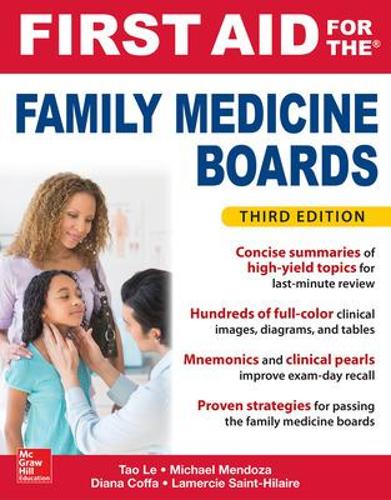 Бумажная книга «First Aid for the Family Medicine Boards, Third Edition», авторов Диана Коффа, Майкл Мендоза, Тао Ле - фото №1