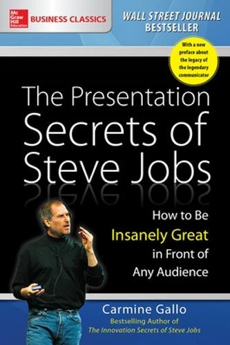 Бумажная книга «The Presentation Secrets of Steve Jobs: How to Be Insanely Great in Front of Any Audience», автор Кармин Галло - фото №1