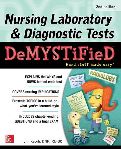 Паперова книга «Nursing Laboratory & Diagnostic Tests Demystified, Second Edition», автор Джим Кеог - фото №1
