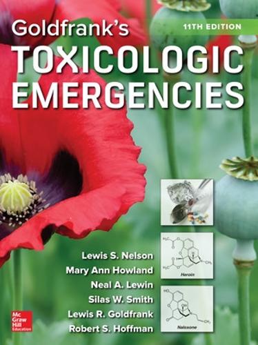 Бумажная книга «Goldfrank's Toxicologic Emergencies, Eleventh Edition», авторов Мэри Энн Хаулэнд, Роберт Хоффман - фото №1