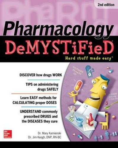 Бумажная книга «Pharmacology Demystified, Second Edition», авторов Джим Кеог, Мэри Камьенски - фото №1