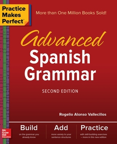 Паперова книга «Practice Makes Perfect: Advanced Spanish Grammar, Second Edition», автор Рохеліо Вальєцільос - фото №1
