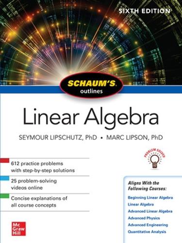 Бумажная книга «Schaum's Outline of Linear Algebra, Sixth Edition», авторов Марк Липсон, Сеймур Липшутц - фото №1