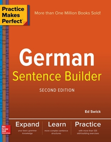 [object Object] «Practice Makes Perfect German Sentence Builder», автор Ед Свік - фото №1