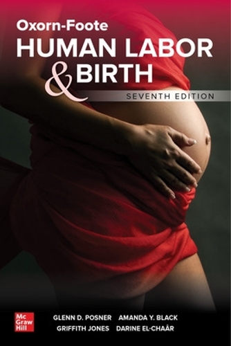 Бумажная книга «Oxorn-Foote Human Labor and Birth, Seventh Edition», авторов Аманда Блэк, Джессика Дай - фото №1