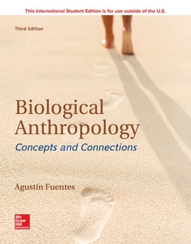 Бумажная книга «ISE Biological Anthropology:  Concepts and Connections», автор Агустин Фуэнтес - фото №1