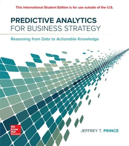 Паперова книга «ISE Predictive Analytics for Business Strategy», автор Джефф Прінс - фото №1