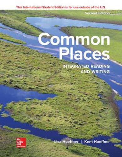 Паперова книга «ISE Common Places: Integrated Reading and Writing», авторів Кент Хоффнер, Ліза Хоффнер - фото №1
