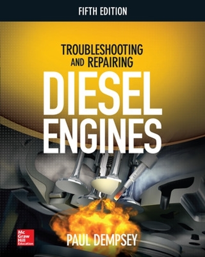 Бумажная книга «Troubleshooting and Repairing Diesel Engines», автор Пол Демпси - фото №1