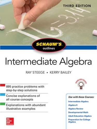 Бумажная книга «Schaum's Outline of Intermediate Algebra, Third Edition», автор Рэй Стидж - фото №1