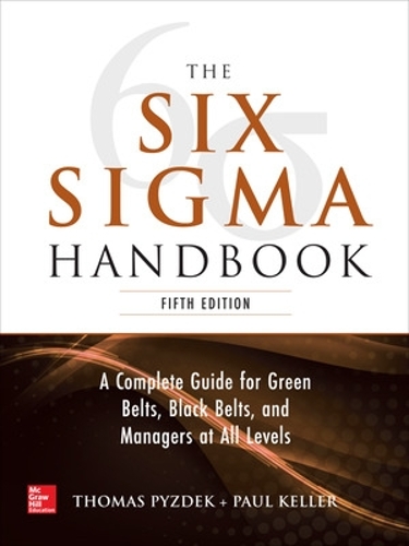 Паперова книга «The Six Sigma Handbook, 5E», авторів Пол Келлер, Томас Пиздек - фото №1