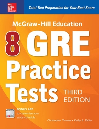 Бумажная книга «McGraw-Hill Education 8 GRE Practice Tests, Third Edition», авторов Кристофер Томас, Кэти Залер - фото №1