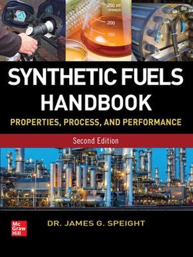 Бумажная книга «Synthetic Fuels Handbook», автор Джеймс Спейт - фото №1
