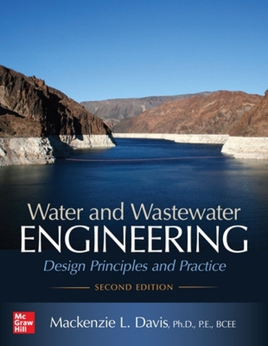 Паперова книга «Water and Wastewater Engineering: Design Principles and Practice, Second Edition», автор Маккензі Девіс - фото №1