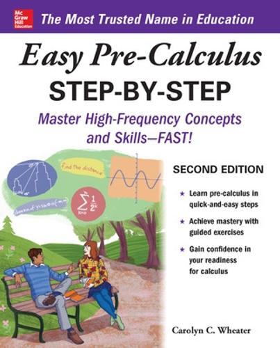 Бумажная книга «Easy Pre-Calculus Step-by-Step, Second Edition», автор Кэролин Уитер - фото №1