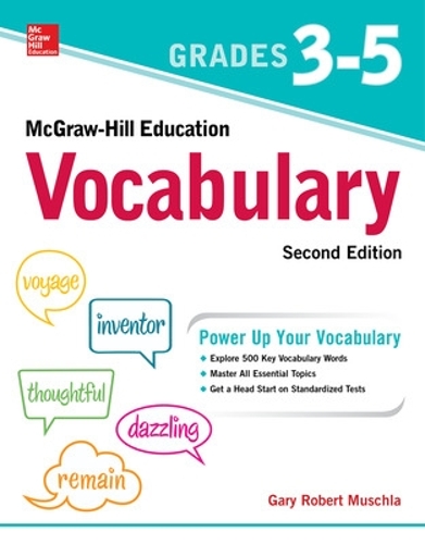 Паперова книга «McGraw-Hill Education Vocabulary Grades 3-5, Second Edition», автор Гері Мушла - фото №1