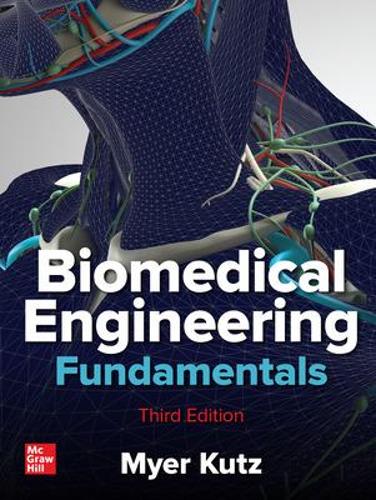 Паперова книга «Biomedical Engineering Fundamentals, Third Edition», автор Майєр Кутц - фото №1