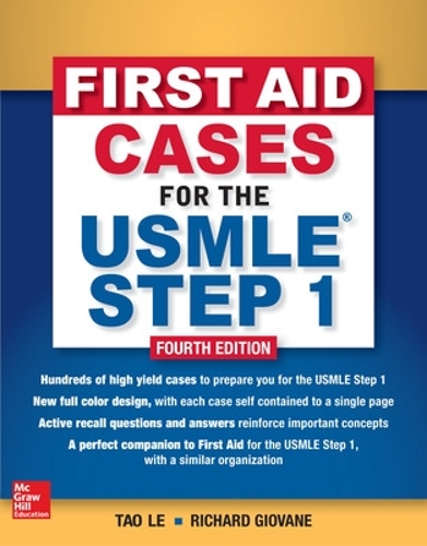 Бумажная книга «First Aid Cases for the USMLE Step 1, Fourth Edition», автор Тао Ле - фото №1