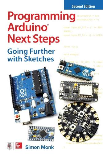 [object Object] «Programming Arduino Next Steps: Going Further with Sketches, Second Edition», автор Саймон Монк - фото №1