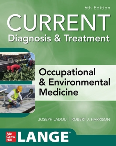 Бумажная книга «CURRENT Diagnosis & Treatment Occupational & Environmental Medicine» - фото №1