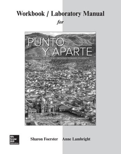 Бумажная книга «Workbook/Laboratory Manual for Punto y aparte», авторов Энн Лэмбрайт, Шэрон Фоерстер - фото №1