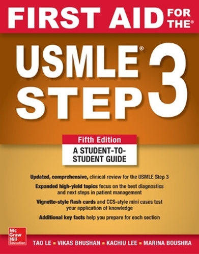 Бумажная книга «First Aid for the USMLE Step 3, Fifth Edition», авторов Тао Ле, Викас Бхушан - фото №1