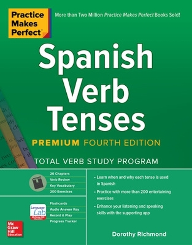 Паперова книга «Practice Makes Perfect: Spanish Verb Tenses, Premium Fourth Edition», автор Дороті Річмонд - фото №1