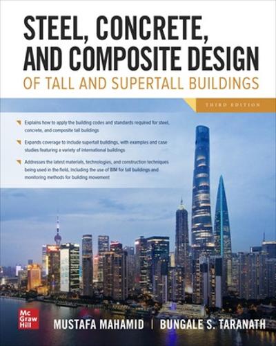 Бумажная книга «Steel, Concrete, and Composite Design of Tall and Supertall Buildings, Third Edition», автор Мустафа Махамид - фото №1