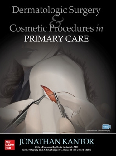 Бумажная книга «Dermatologic Surgery and Cosmetic Procedures in Primary Care Practice», автор Джонатан Кантор - фото №1