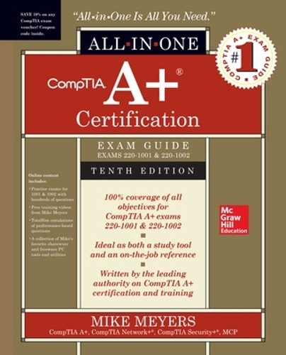 [object Object] «CompTIA A+ Certification All-in-One Exam Guide, Tenth Edition (Exams 220-1001 & 220-1002)», автор Майк Мейерс - фото №1