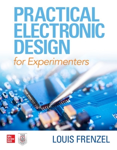 Паперова книга «Practical Electronic Design for Experimenters», автор Луї Френцель - фото №1