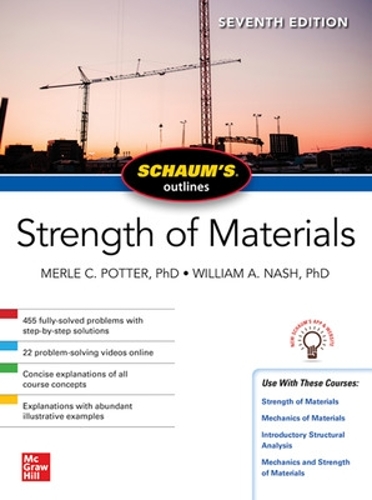 Бумажная книга «Schaum's Outline of Strength of Materials, Seventh Edition», авторов Мерл Поттер, Уильям Нэш - фото №1