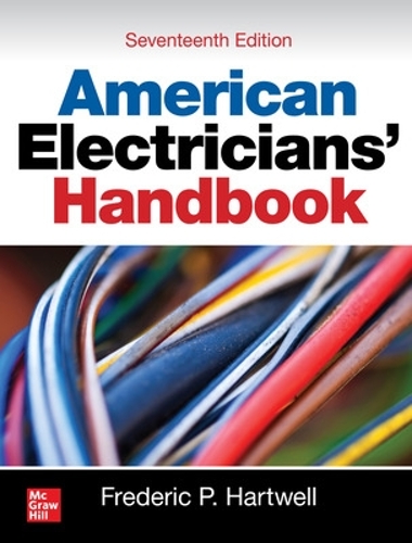 Паперова книга «American Electricians' Handbook, Seventeenth Edition», автор Фредерік Хартвелл - фото №1