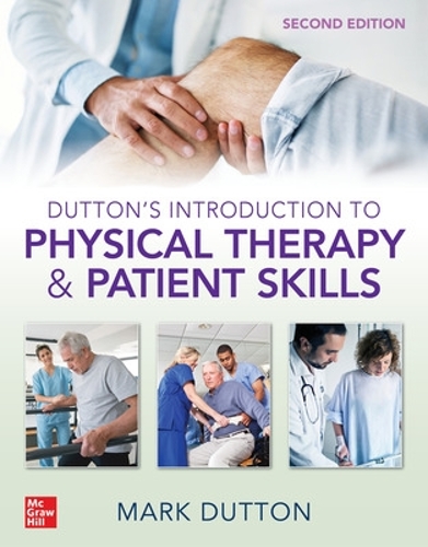 Бумажная книга «Dutton's Introduction to Physical Therapy and Patient Skills, Second Edition», автор Марк Даттон - фото №1