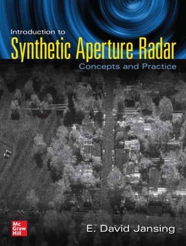Бумажная книга «Introduction to Synthetic Aperture Radar: Concepts and Practice», автор Э. Дэвид Дженсинг - фото №1