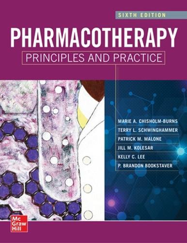 Паперова книга «Pharmacotherapy Principles and Practice, Sixth Edition», авторів П. Брендон Букстевер, Патрік Мелоун, Террі Швінгхаммер - фото №1