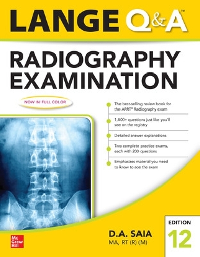 Бумажная книга «Lange Q & A Radiography Examination 12e», автор Д.А. Сайя - фото №1