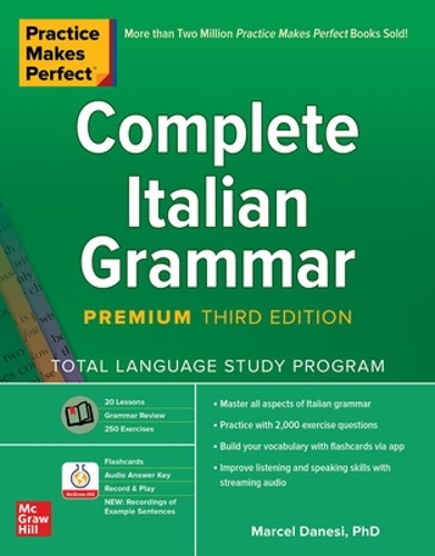 Бумажная книга «Practice Makes Perfect: Complete Italian Grammar, Premium Third Edition», автор Марсель Данези - фото №1