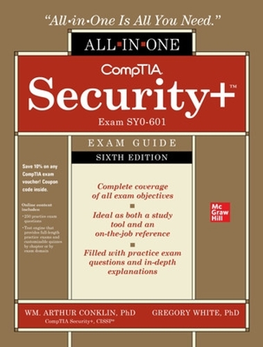 [object Object] «CompTIA Security+ All-in-One Exam Guide, Sixth Edition (Exam SY0-601)», авторов Грег Уайт, Вм. Артур Конклин - фото №1