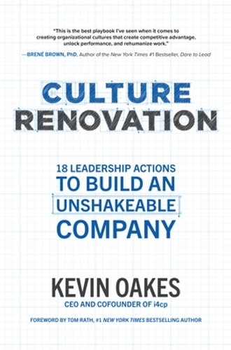 Бумажная книга «Culture Renovation: 18 Leadership Actions to Build an Unshakeable Company», автор Кевин Оукс - фото №1