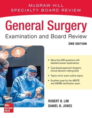 Бумажная книга «General Surgery Examination and Board Review, Second Edition», авторов Дэниел Джонс, Роберт Лим - фото №1