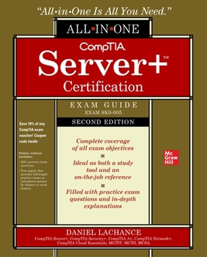[object Object] «CompTIA Server+ Certification All-in-One Exam Guide, Second Edition (Exam SK0-005)», автор Даниэль Лашанс - фото №1