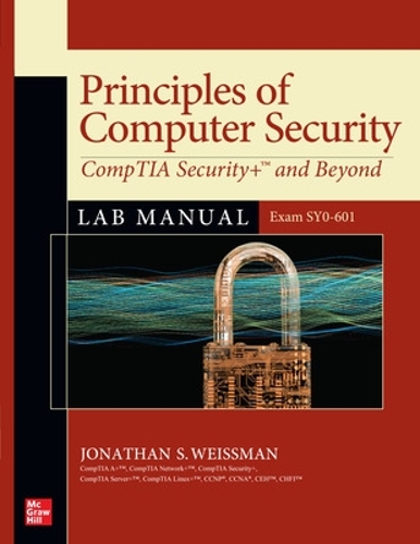 [object Object] «Principles of Computer Security: CompTIA Security+ and Beyond Lab Manual (Exam SY0-601)», автор Джонатан Вайсман - фото №1