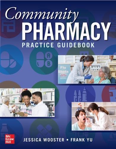 Паперова книга «Community Pharmacy Practice Guidebook», авторів Френк Ю, Джессіка Вустер - фото №1