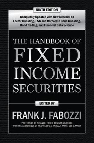 Бумажная книга «The Handbook of Fixed Income Securities, Ninth Edition», авторов Франк Фабоцци, Стивен Манн - фото №1