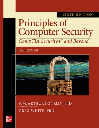 [object Object] «Principles of Computer Security: CompTIA Security+ and Beyond, Sixth Edition (Exam SY0-601)», авторів Чак Котрен, Дуейн Уільямс, Грег Уайт, Роджер Девіс, Вм. Артур Конклін - фото №1